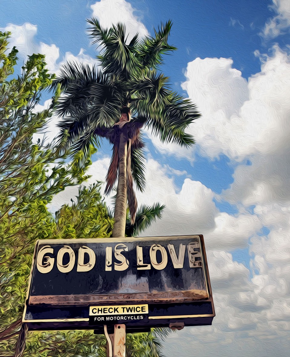 “God is Love,” Ft. Myers 2012